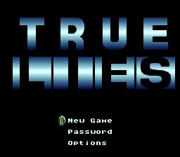 True Lies (USA) (Beta) Title Screen